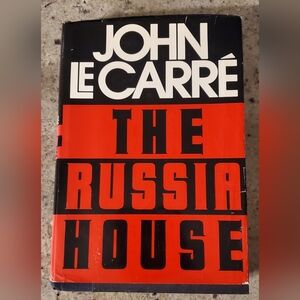 The‎ Russia House by John Le Carre 1st/3rd HC/DJ  1989